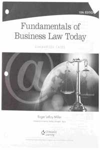 Bundle: Cengage Advantage Books: Fundamentals of Business Law Today: Summarized Cases, Loose-Leaf Version, 10th + Mindtap Business Law, 2 Terms (12 Months) Printed Access Card