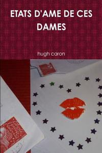 Etats D'ame De Ces Dames