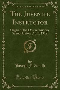 The Juvenile Instructor, Vol. 53