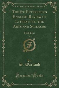 The St. Petersburg English Review of Literature, the Arts and Sciences, Vol. 4