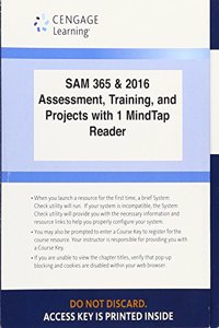 Lms Integrated Sam 365 & 2016 Assessments, Trainings, and Projects with 1 Mindtap Reader, (6 Months) Printed Access Card