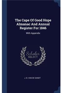 The Cape Of Good Hope Almanac And Annual Register For 1846