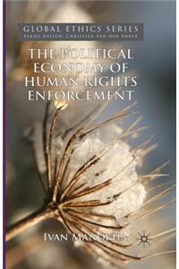 Political Economy of Human Rights Enforcement