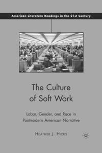 Culture of Soft Work