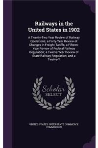 Railways in the United States in 1902