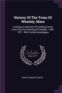 History Of The Town Of Whately, Mass