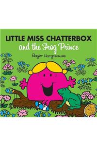 Little Miss Chatterbox and the Frog Prince