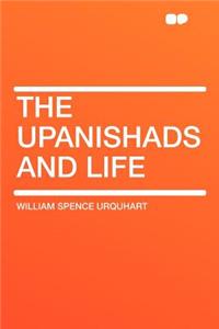 The Upanishads and Life