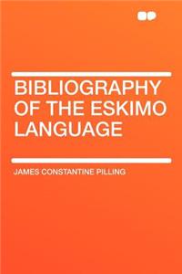 Bibliography of the Eskimo Language