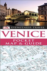 DK Eyewitness Pocket Map and Guide: Venice