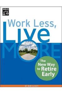 Work Less, Live More