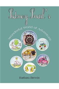 Sidney Snail's Wonderful World of Adventure