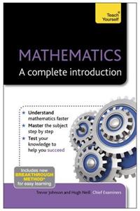 Mathematics: A Complete Introduction