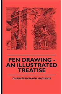 Pen Drawing - An Illustrated Treatise