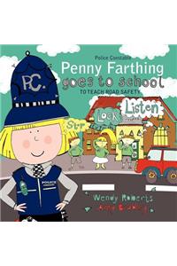 Police Constable Penny Farthing Goes to School