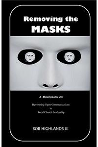 Removing the Masks