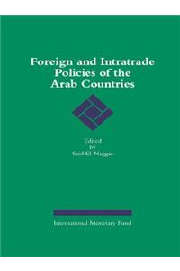 Foreign and Intratrade Policies of Arab Countries