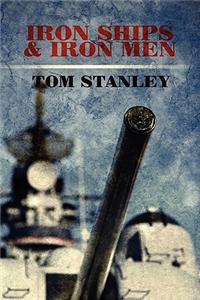 Iron Ships & Iron Men