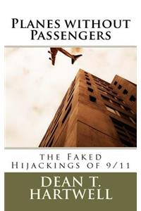 Planes without Passengers
