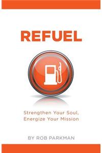 Refuel