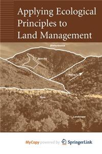 Applying Ecological Principles to Land Management