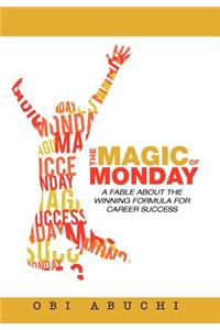 Magic of Monday