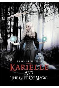 Karielle And The Gift Of Magic