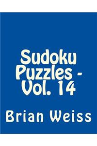 Sudoku Puzzles - Vol. 14