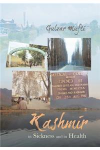 Kashmir in Sickness and in Health