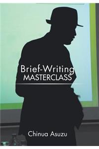 Brief-Writing Masterclass
