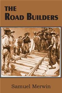 The Road Builders