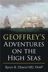 Geoffrey's Adventures on the High Seas