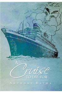 A Cruise to Die for