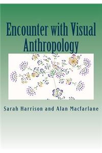 Encounter with Visual Anthropology
