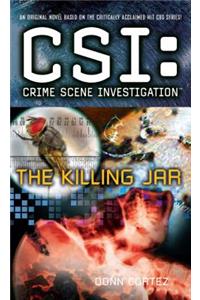 Csi: Crime Scene Investigation: The Killing Jar