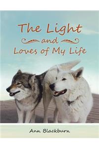 The Light and Loves of My Life