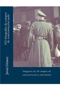 651 fotografías de campos de concentración nazis