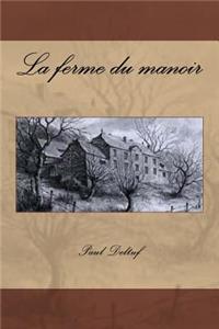 La ferme du manoir