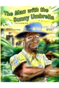 Man with the Sunny Umbrella