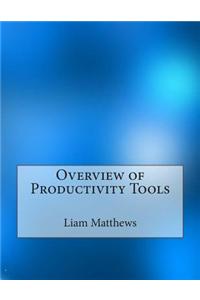 Overview of Productivity Tools