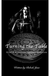 Turning the Table