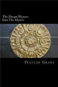The Dream Weaver