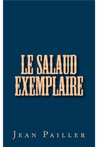 Le salaud exemplaire