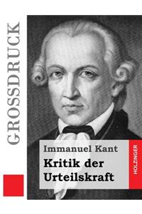 Kritik der Urteilskraft (Großdruck)