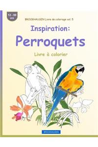 BROCKHAUSEN Livre de coloriage vol. 5 - Inspiration