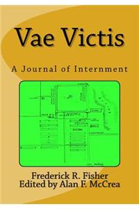 Vae Victis, A Journal of Internment