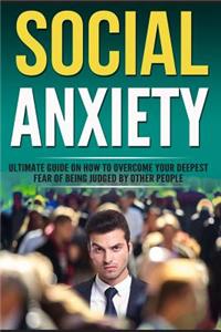 Social Anxiety