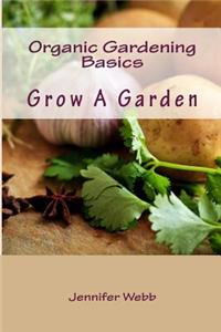 Organic Gardening Basics