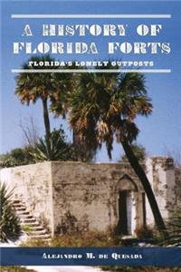 History of Florida Forts