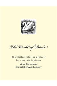 The World of Birds 2